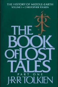 The Book of Lost Tales, Part 1