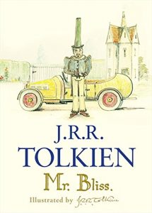 Mr. Bliss, by J.R.R. Tolkien
